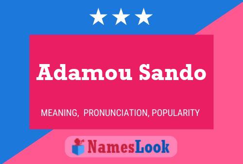 Adamou Sando பெயர் போஸ்டர்