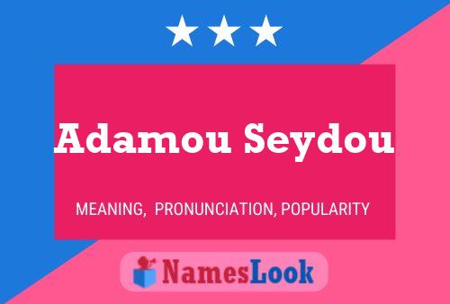 Adamou Seydou பெயர் போஸ்டர்