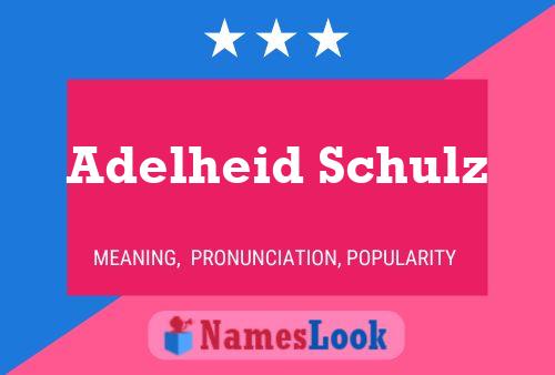 Adelheid Schulz பெயர் போஸ்டர்