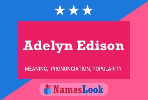 Adelyn Edison பெயர் போஸ்டர்