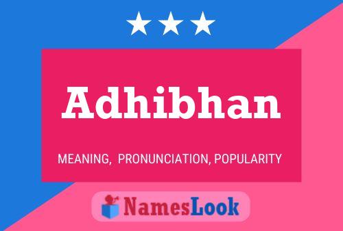 Adhibhan பெயர் போஸ்டர்