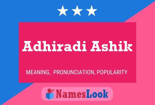 Adhiradi Ashik பெயர் போஸ்டர்