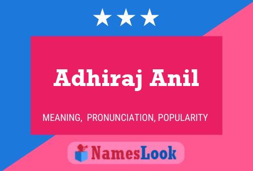 Adhiraj Anil பெயர் போஸ்டர்