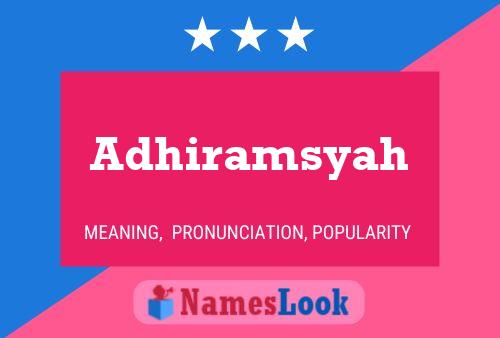 Adhiramsyah பெயர் போஸ்டர்