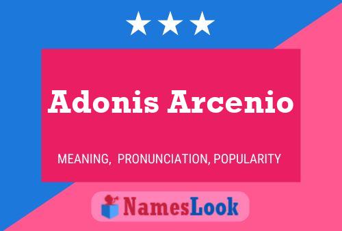 Adonis Arcenio பெயர் போஸ்டர்