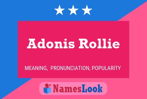 Adonis Rollie பெயர் போஸ்டர்