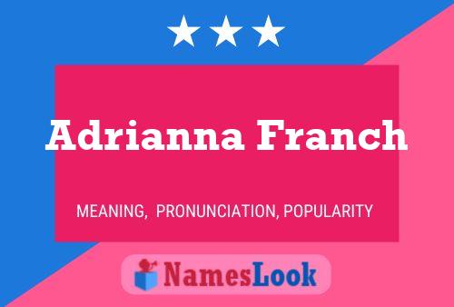 Adrianna Franch பெயர் போஸ்டர்