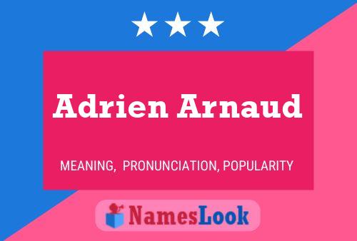 Adrien Arnaud பெயர் போஸ்டர்