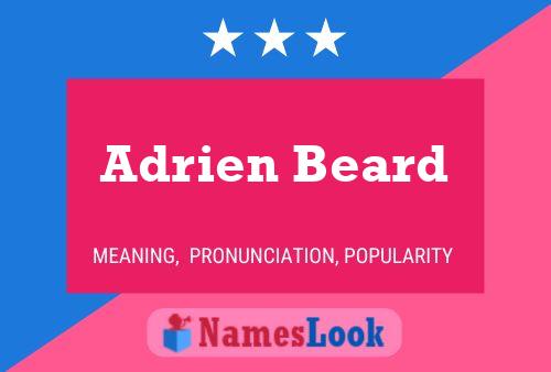 Adrien Beard பெயர் போஸ்டர்