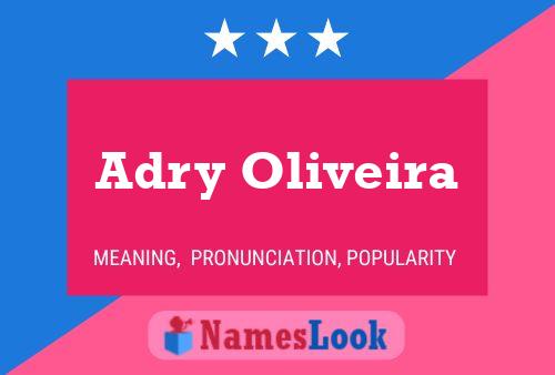 Adry Oliveira பெயர் போஸ்டர்