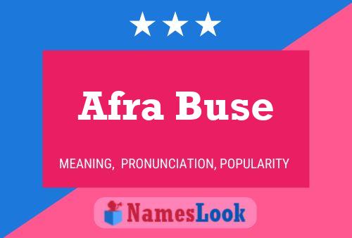 Afra Buse பெயர் போஸ்டர்