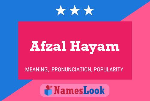 Afzal Hayam பெயர் போஸ்டர்