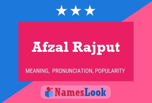 Afzal Rajput பெயர் போஸ்டர்