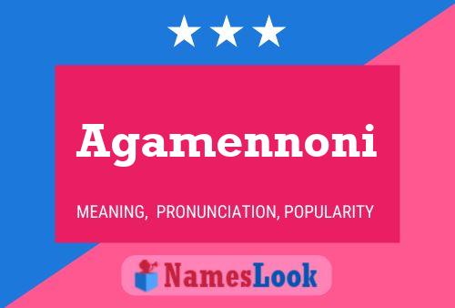 Agamennoni பெயர் போஸ்டர்