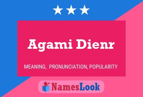 Agami Dienr பெயர் போஸ்டர்