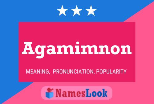 Agamimnon பெயர் போஸ்டர்