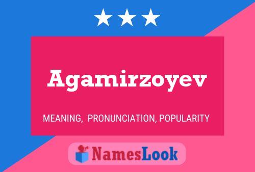 Agamirzoyev பெயர் போஸ்டர்