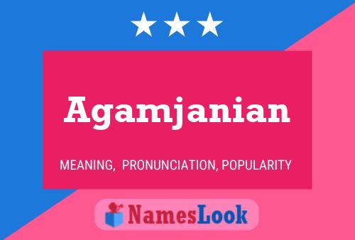 Agamjanian பெயர் போஸ்டர்