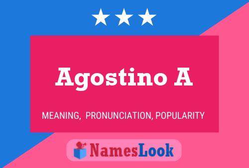 Agostino A பெயர் போஸ்டர்