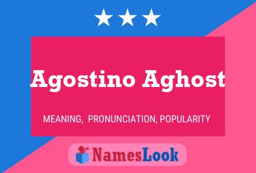 Agostino Aghost பெயர் போஸ்டர்