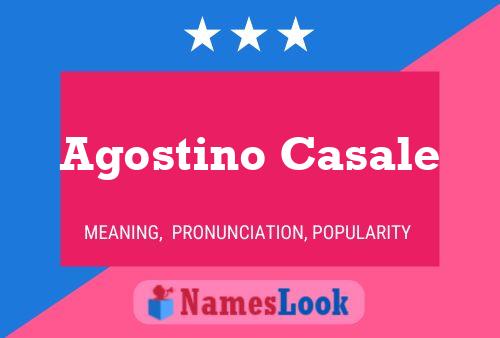 Agostino Casale பெயர் போஸ்டர்