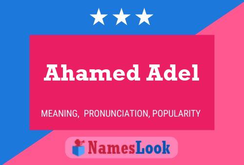 Ahamed Adel பெயர் போஸ்டர்