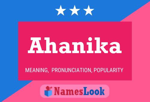 Ahanika பெயர் போஸ்டர்