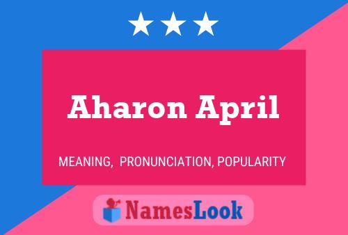 Aharon April பெயர் போஸ்டர்