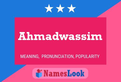 Ahmadwassim பெயர் போஸ்டர்