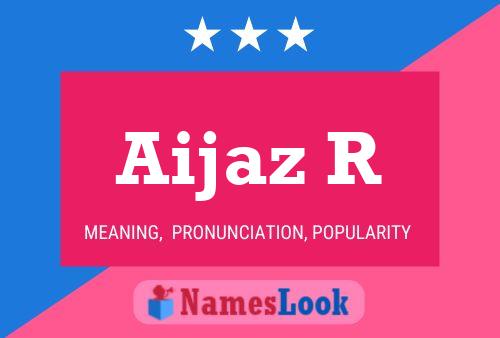 Aijaz R பெயர் போஸ்டர்