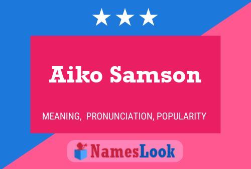 Aiko Samson பெயர் போஸ்டர்