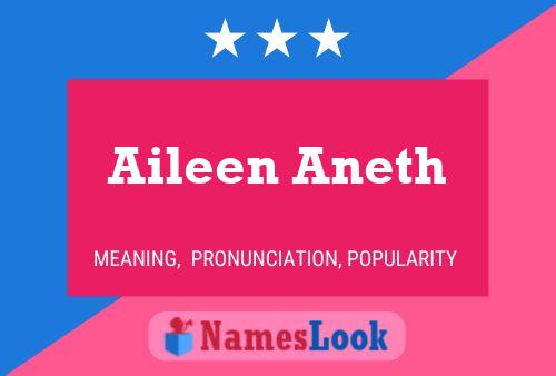 Aileen Aneth பெயர் போஸ்டர்