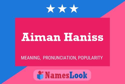 Aiman Haniss பெயர் போஸ்டர்