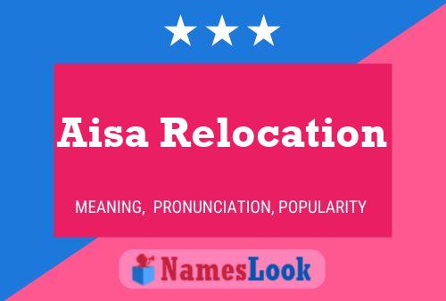 Aisa Relocation பெயர் போஸ்டர்