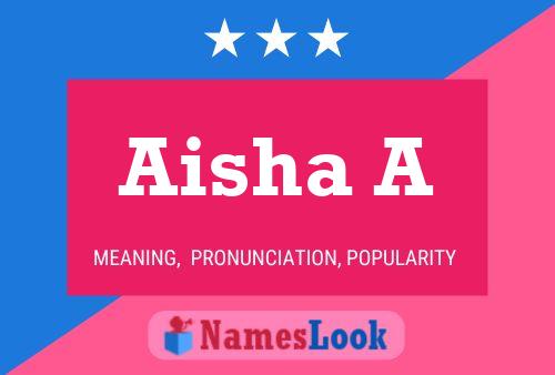 Aisha A பெயர் போஸ்டர்