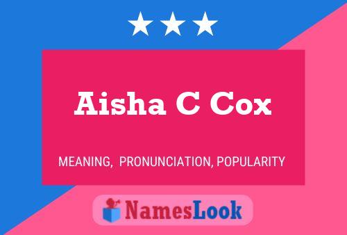 Aisha C Cox பெயர் போஸ்டர்