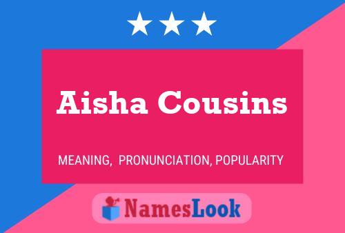 Aisha Cousins பெயர் போஸ்டர்