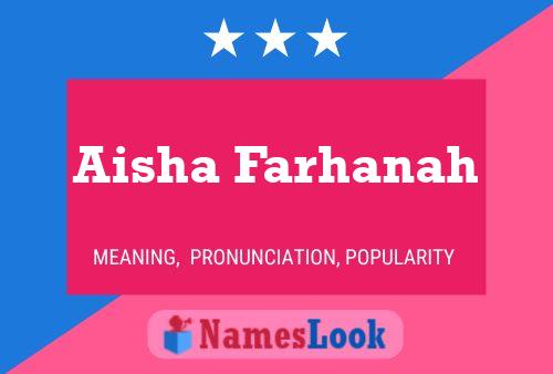 Aisha Farhanah பெயர் போஸ்டர்