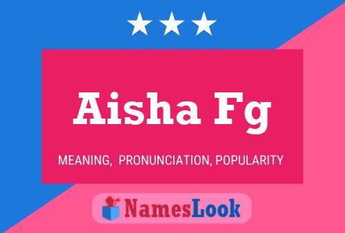 Aisha Fg பெயர் போஸ்டர்