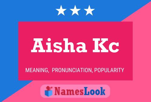 Aisha Kc பெயர் போஸ்டர்