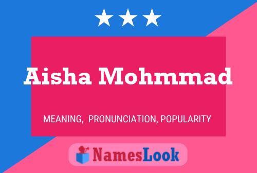 Aisha Mohmmad பெயர் போஸ்டர்