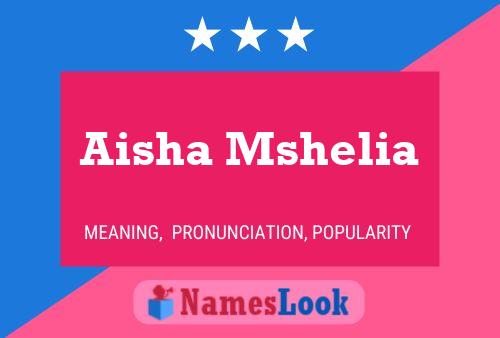 Aisha Mshelia பெயர் போஸ்டர்