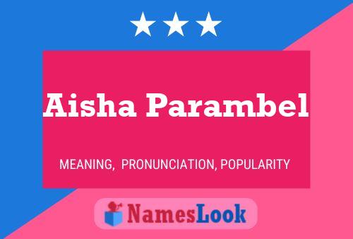 Aisha Parambel பெயர் போஸ்டர்