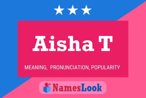 Aisha T பெயர் போஸ்டர்