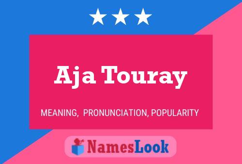 Aja Touray பெயர் போஸ்டர்