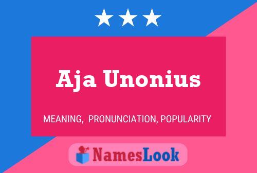 Aja Unonius பெயர் போஸ்டர்