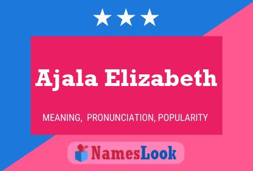 Ajala Elizabeth பெயர் போஸ்டர்