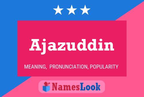 Ajazuddin பெயர் போஸ்டர்