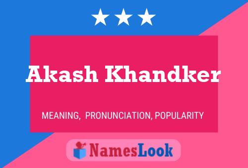 Akash Khandker பெயர் போஸ்டர்