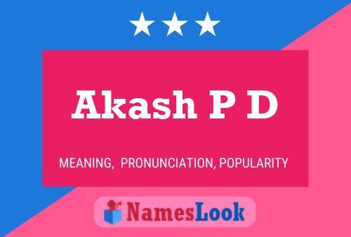 Akash P D பெயர் போஸ்டர்